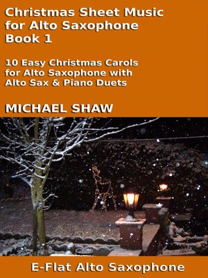 cover image of Christmas Sheet Music for Alto Saxophone--Book 1
